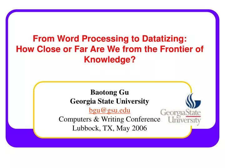 from word processing to datatizing how close or far are we from the frontier of knowledge