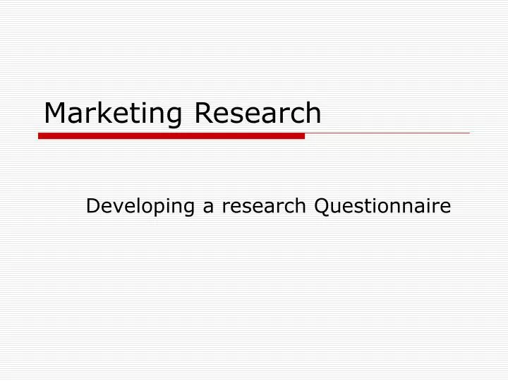 marketing research