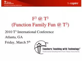 F 3 @ T 3 (Function Family Fun @ T 3 )