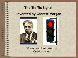 The Traffic Signal Invented by Garrett Morgan