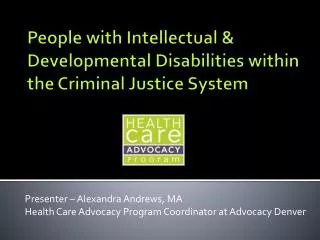 presenter alexandra andrews ma health care advocacy program coordinator at advocacy denver