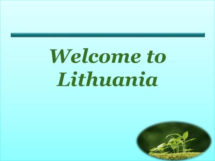 welcome to lithuania