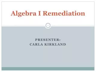 Algebra I Remediation