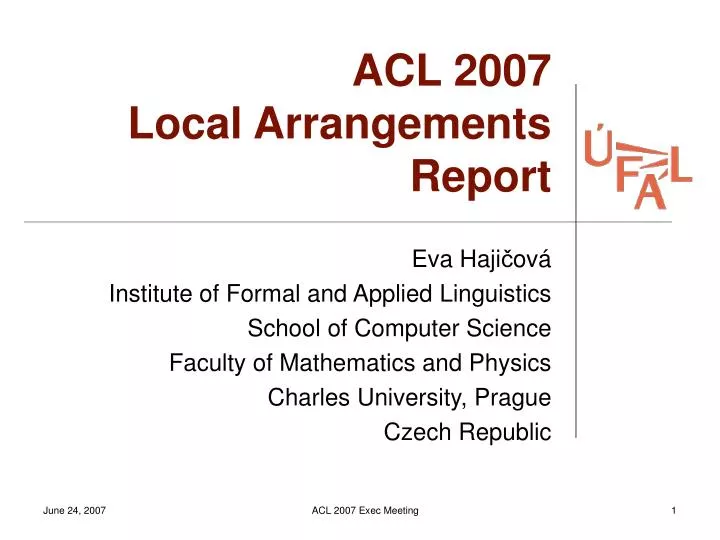 acl 2007 local arrangements report