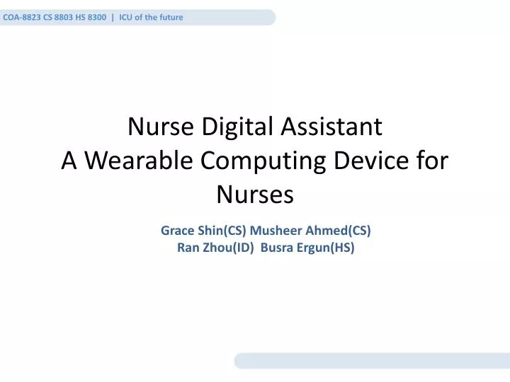 nurse digital assistant a wearable computing device for nurses