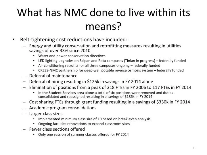 what has nmc done to live within its means