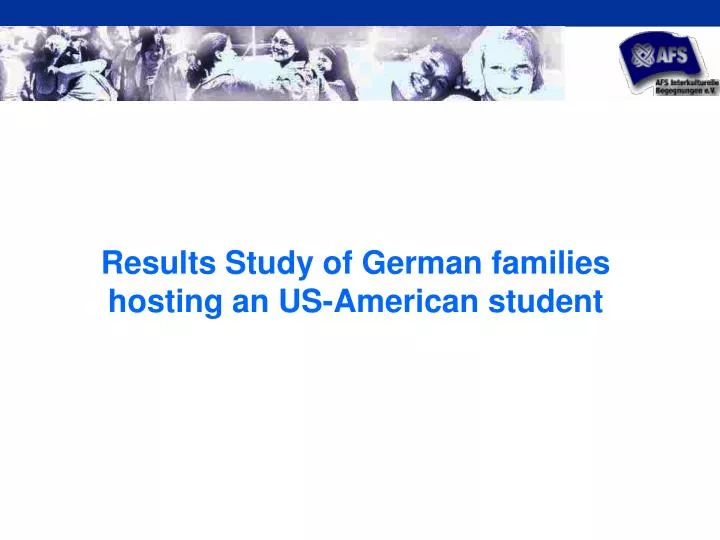 results study of german families hosting an us american student