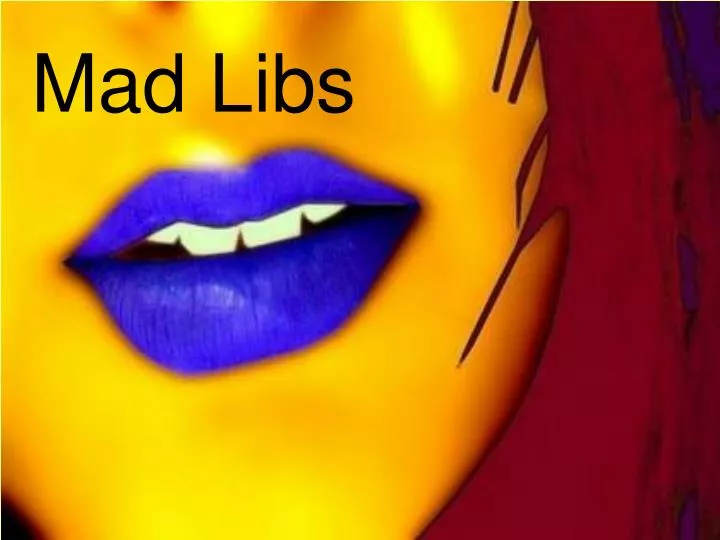 mad libs