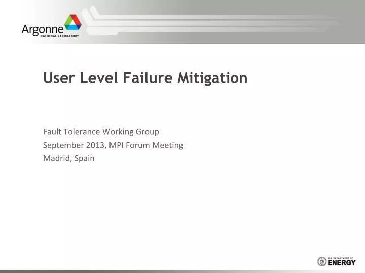 user level failure mitigation