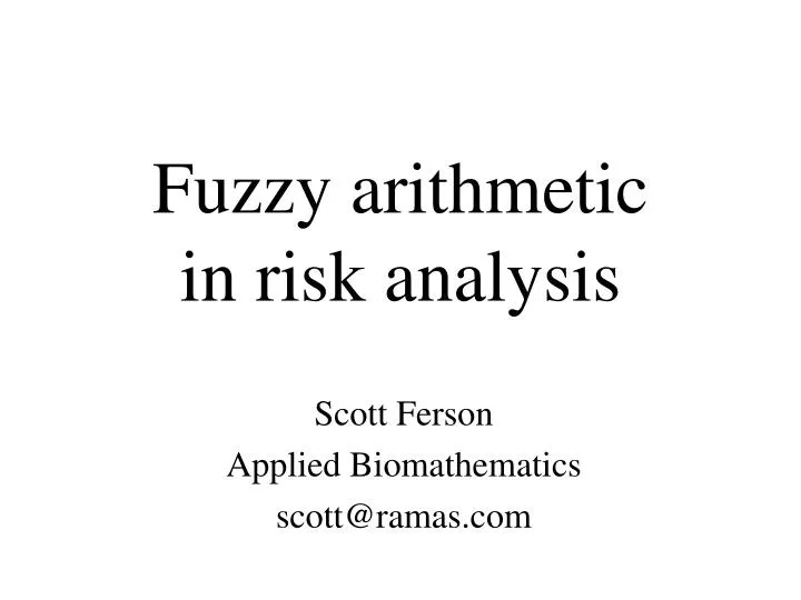 fuzzy arithmetic in risk analysis