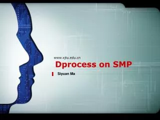 Dprocess on SMP