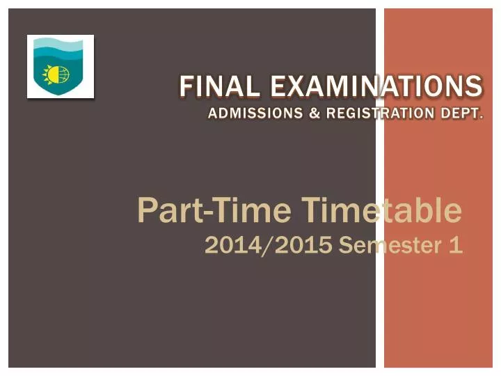 final examinations admissions registration dept