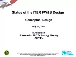Status of the ITER FW&amp;S Design