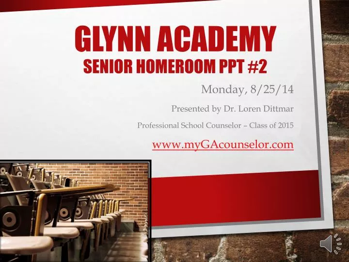 glynn academy senior homeroom ppt 2