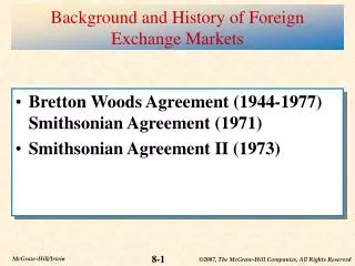 Background and History of Foreign Exchange Markets