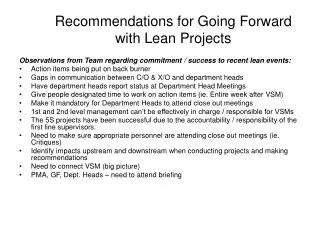 Recommendations for Going Forward with Lean Projects