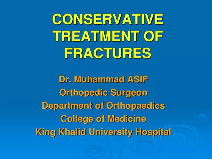 conservative treatment of fractures