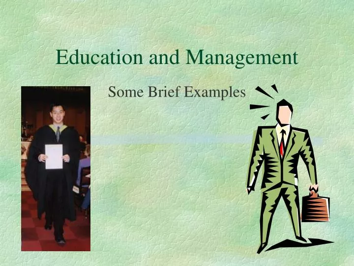 education and management