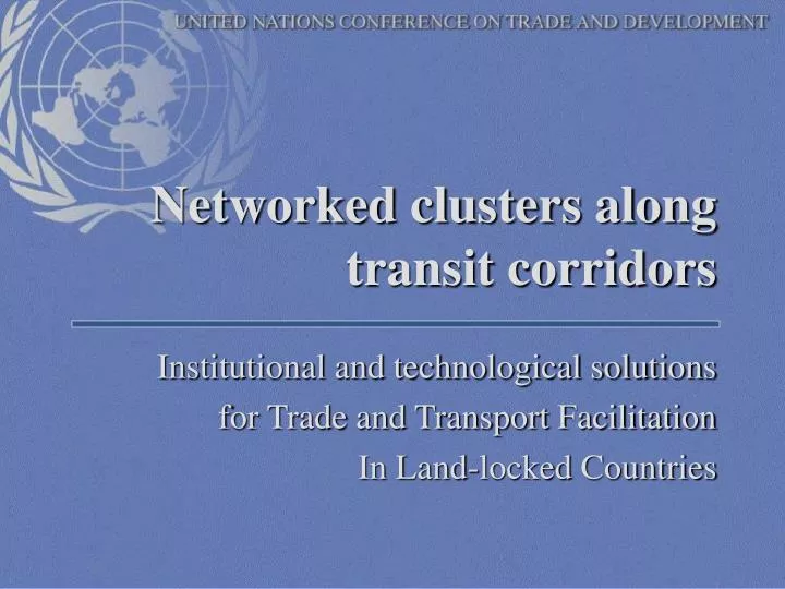 networked clusters along transit corridors