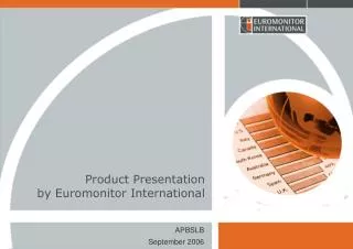 Product Presentation by Euromonitor International
