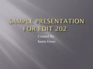 sample presentation for edit 202