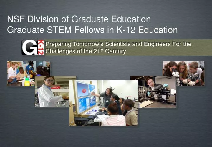 nsf division of graduate education graduate stem fellows in k 12 education