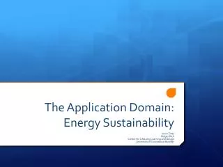 The Application Domain: Energy Sustainability