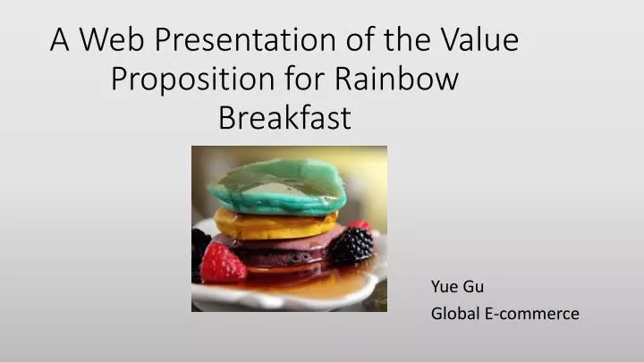 a web presentation of the value proposition for rainbow breakfast