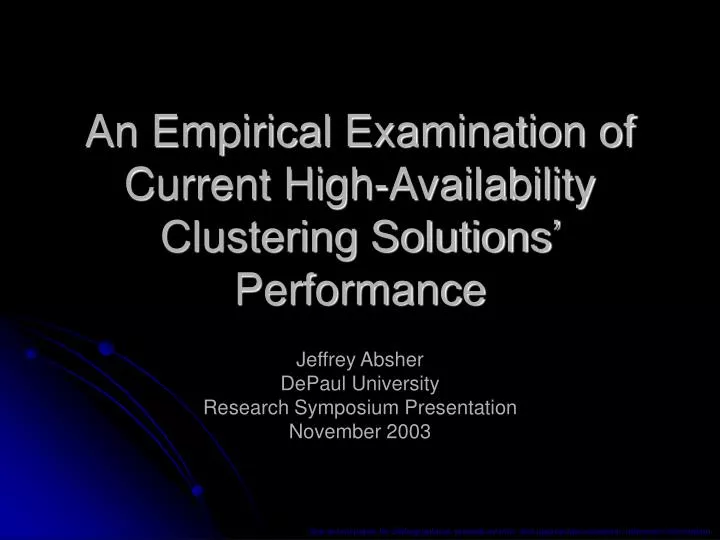 an empirical examination of current high availability clustering solutions performance