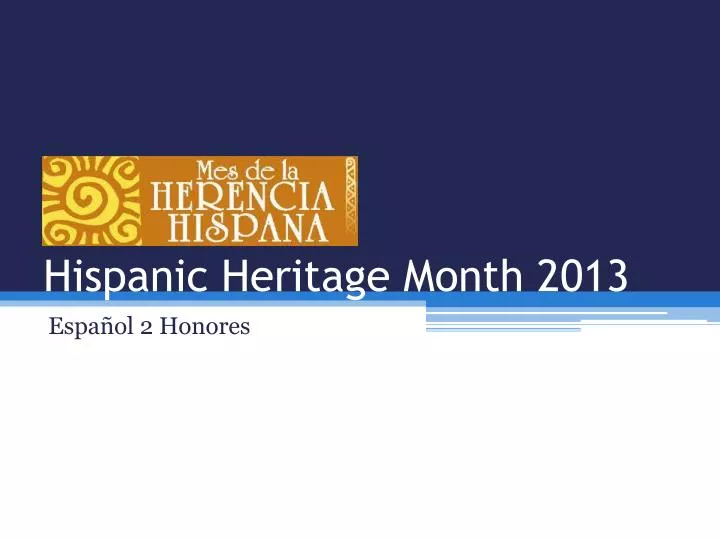 hispanic heritage month 2013