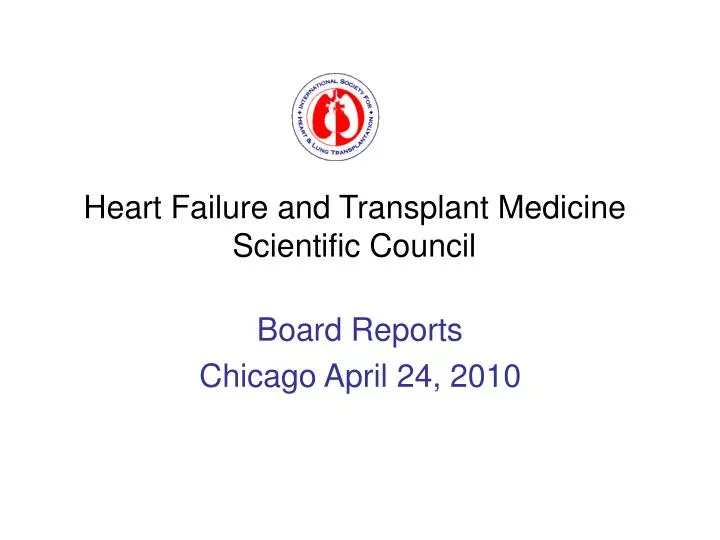 heart failure and transplant medicine scientific council