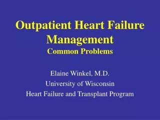 Outpatient Heart Failure Management Common Problems