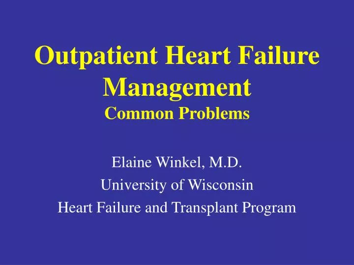 outpatient heart failure management common problems