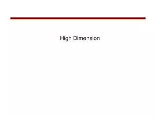 High Dimension