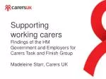 Supporting working carers