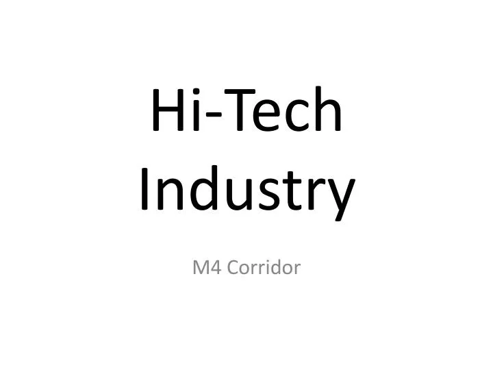 hi tech industry