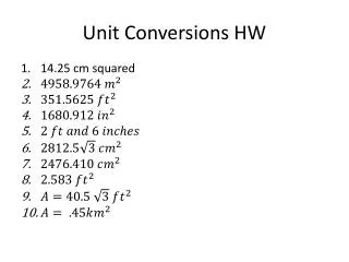 Unit Conversions HW