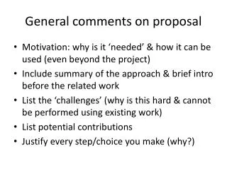 General comments on proposal