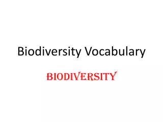 Biodiversity Vocab ulary