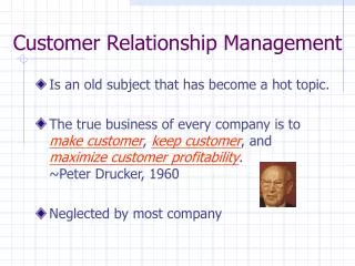 Customer Relationship Management