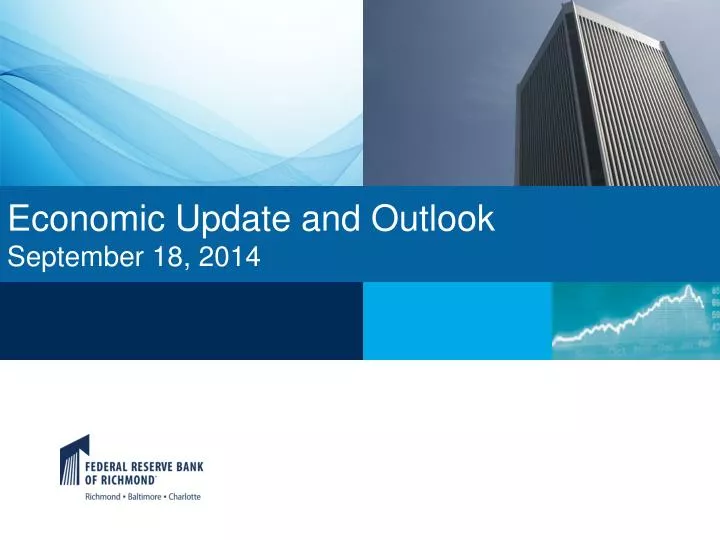 e conomic update and outlook september 18 2014