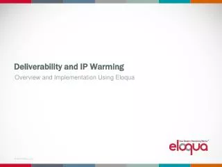 Deliverability and IP Warming