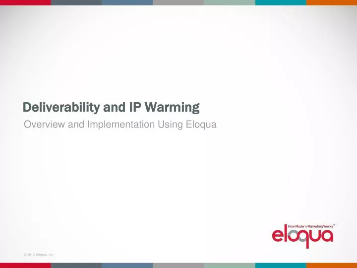deliverability and ip warming