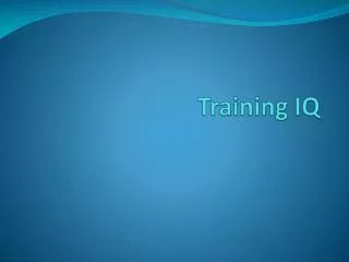 Training IQ