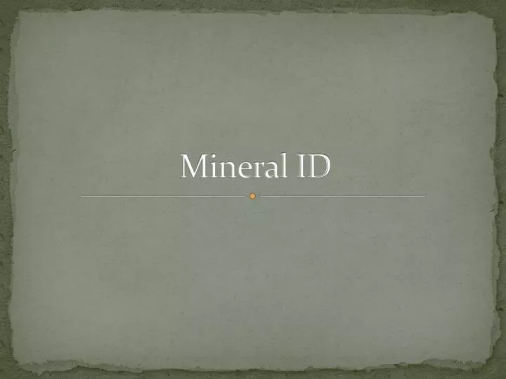 mineral id