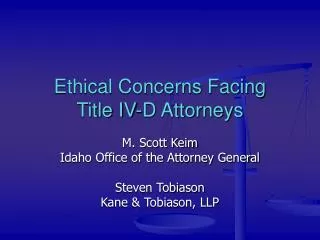 Ethical Concerns Facing Title IV-D Attorneys