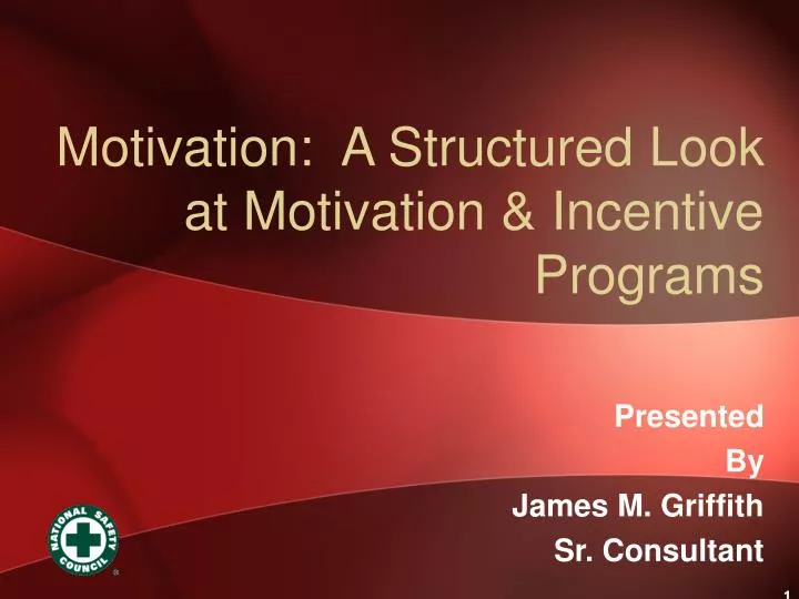 motivation a structured look at motivation incentive programs