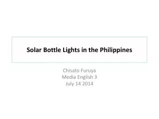 Solar Bottle L ights in the Philippines