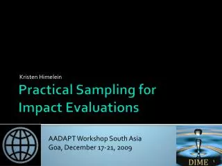 Practical Sampling for Impact Evaluations