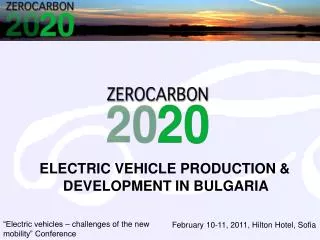 ELECTRIC VEHICLE PRODUCTION &amp; DEVELOPMENT IN BULGARIA